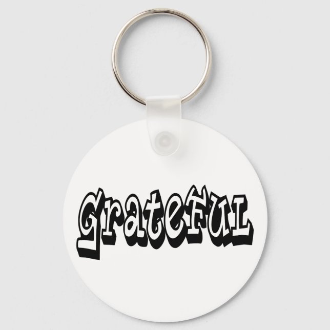 Grateful Saying Graffiti Style typography Key Ring (Front)