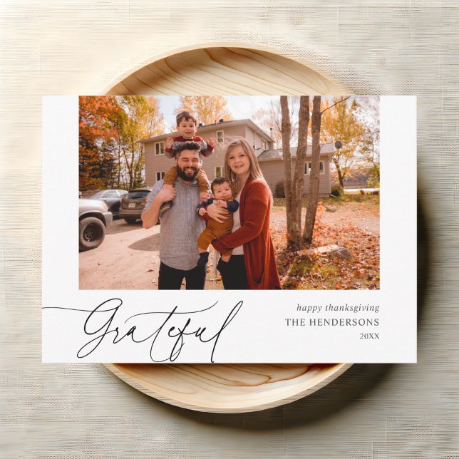 Grateful Script Handwriting Photo Thanksgiving Holiday Card (Creator Uploaded)