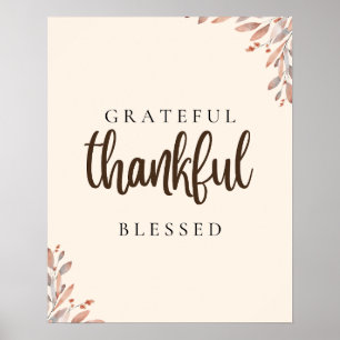Grateful Thankful Blessed Botanical Poster