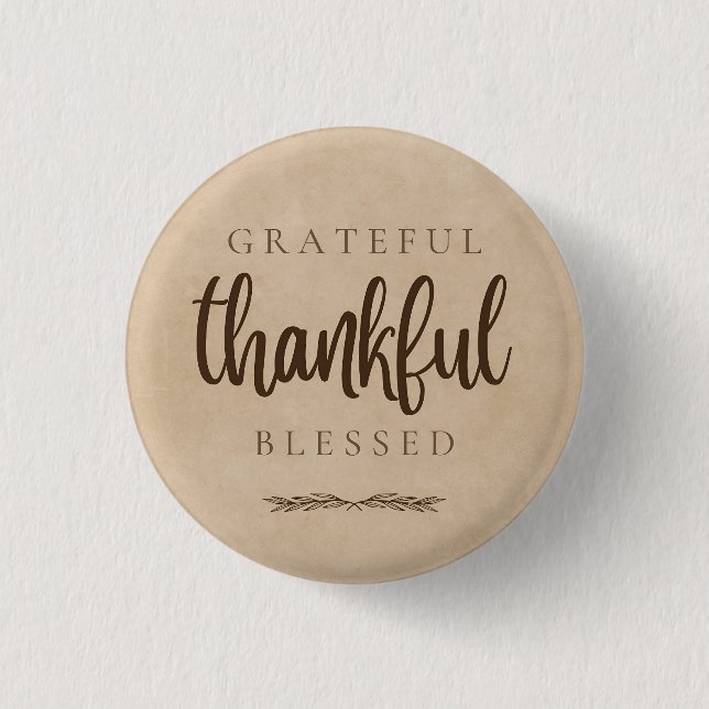 Grateful Thankful Blessed Brown 3 Cm Round Badge (Front)