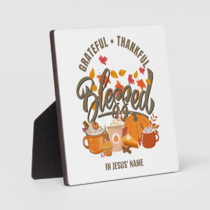 GRATEFUL THANKFUL BLESSED Christian Thanksgiving Plaque
