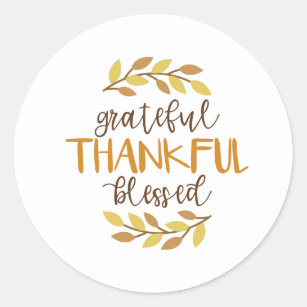 Grateful Thankful Blessed Classic Round Sticker