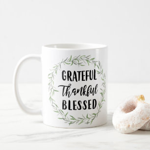 Grateful, Thankful, Blessed Coffee Mug