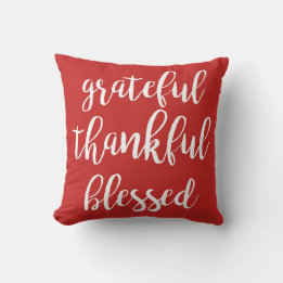 GRATEFUL THANKFUL BLESSED | CUSHION