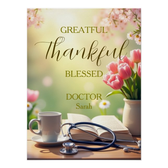 Grateful Thankful Blessed Doctor Personalised Poster (Front)