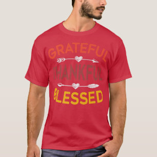 Grateful Thankful Blessed Fall Autumn Happy Thanks T-Shirt