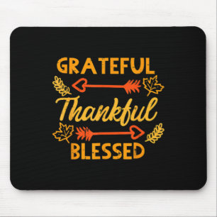 Grateful Thankful Blessed Fall Autumn Thanksgiving Mouse Mat