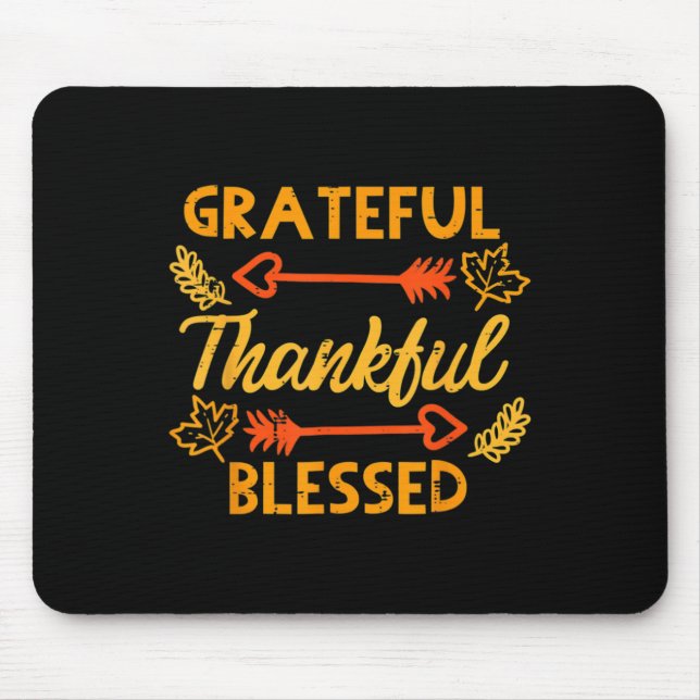 Grateful Thankful Blessed Fall Autumn Thanksgiving Mouse Mat (Front)