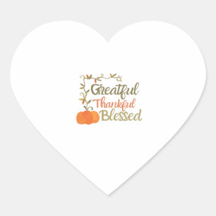 Grateful Thankful Blessed Fall Quote  Autumn Thank Heart Sticker