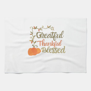 Grateful Thankful Blessed Fall Quote  Autumn Thank Tea Towel