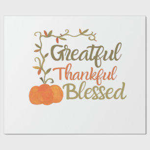 Grateful Thankful Blessed Fall Quote Autumn Thank Wrapping Paper
