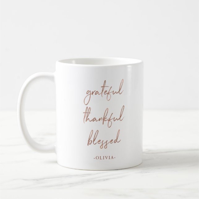 Grateful Thankful Blessed | Faux Rose Gold Script Coffee Mug (Left)