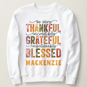 Grateful Thankful Blessed Funny Women's Basic Sweatshirt