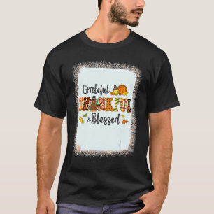 Grateful Thankful Blessed Gobble Turkey Thanksgivi T-Shirt