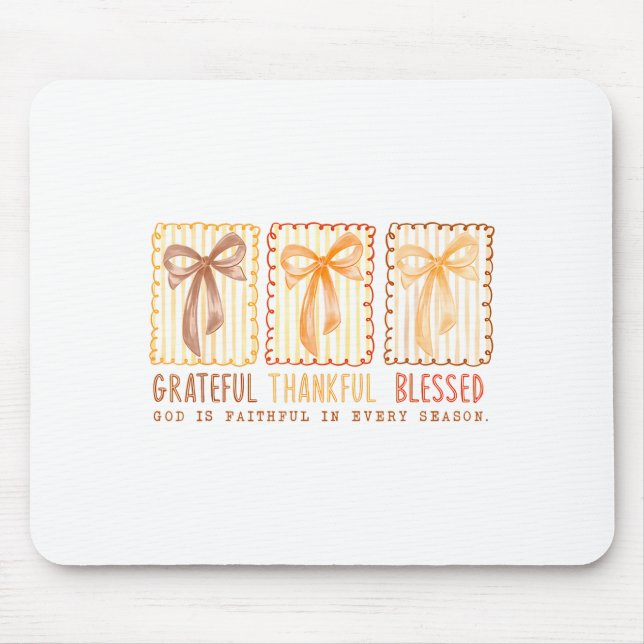 Grateful Thankful Blessed God's Faithful Christian Mouse Mat (Front)