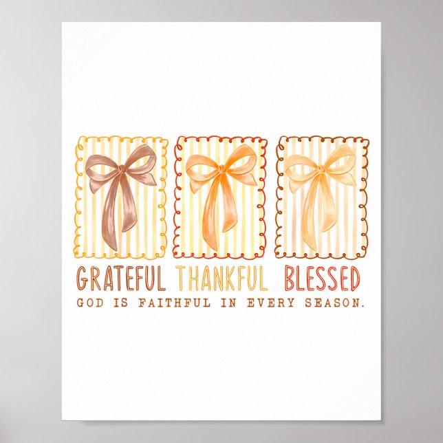 Grateful Thankful Blessed God's Faithful Christian Poster (Front)