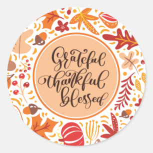 Grateful Thankful Blessed Happy Thanksgiving Fall Classic Round Sticker