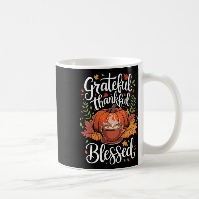 Grateful Thankful Blessed Pumpkin Coffee Fall Than Coffee Mug (Right)