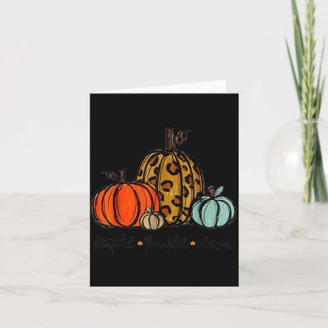 Grateful Thankful Blessed Pumpkin Thanksgiving Aut Card (Front)