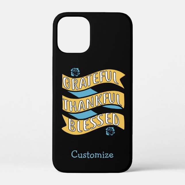 Grateful Thankful Blessed Quote Black Personalised Case-Mate iPhone Case (Back)