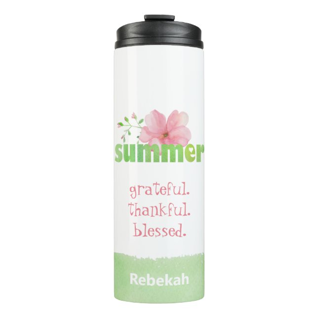 Grateful Thankful Blessed Summer Floral Thermal Tumbler (Front)