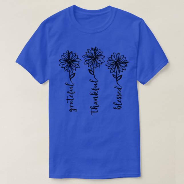 Grateful Thankful Blessed Sunflower Happy Fall Tha T-Shirt (Design Front)
