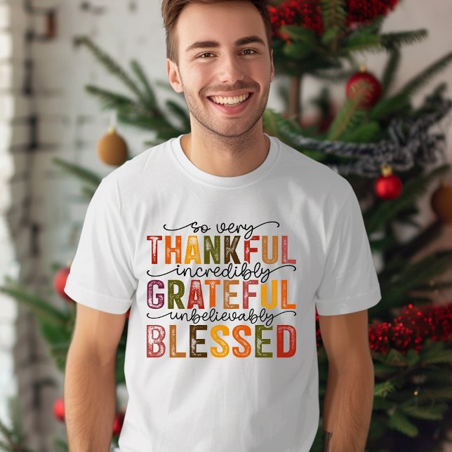 Grateful Thankful Blessed T-Shirt (Creator Uploaded)