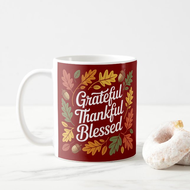 Grateful Thankful Blessed Thanksgiving Quote Coffee Mug (With Donut)