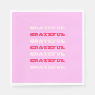 Grateful, Thankful, Gratitude Quote, Pink, Holiday Napkin