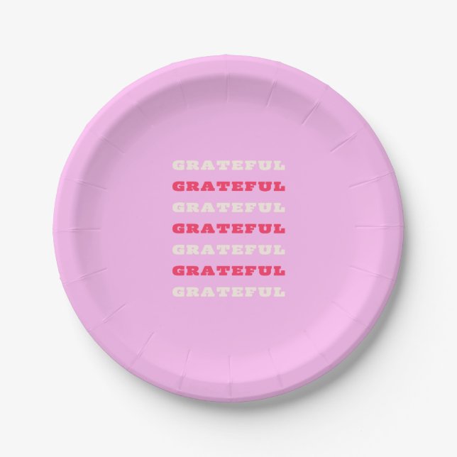 Grateful, Thankful, Gratitude Quote, Pink, Holiday Paper Plate (Front)
