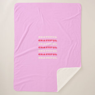 Grateful, Thankful, Gratitude Quote, Pink, Holiday Sherpa Blanket