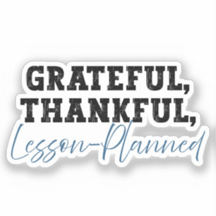 Grateful Thankful Lesson Planned - Funny Teacher