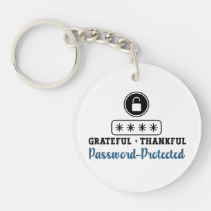 Grateful Thankful Password Protected - IT Key Ring