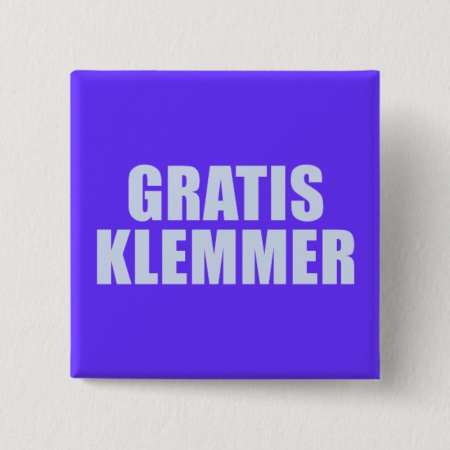 Gratis Klemmer 15 Cm Square Badge (Front)