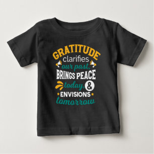 Gratitude Brings Peace Today – Positive Faith Baby T-Shirt