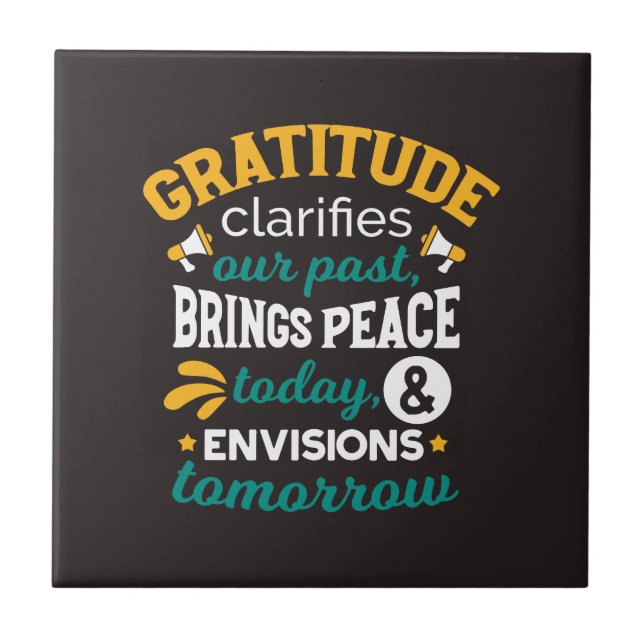  Gratitude Brings Peace Today – Positive Faith Tile (Front)