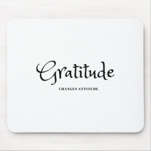 Gratitude Changes Attitude Thanksgiving Fall Seaso Mouse Mat