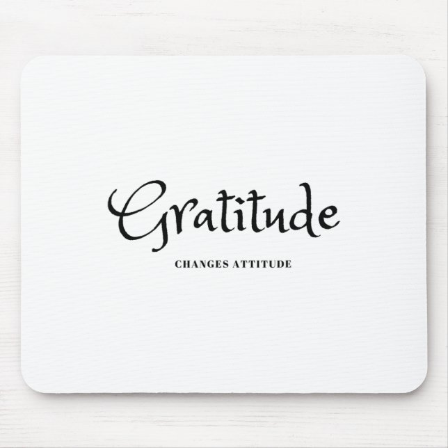 Gratitude Changes Attitude Thanksgiving Fall Seaso Mouse Mat (Front)