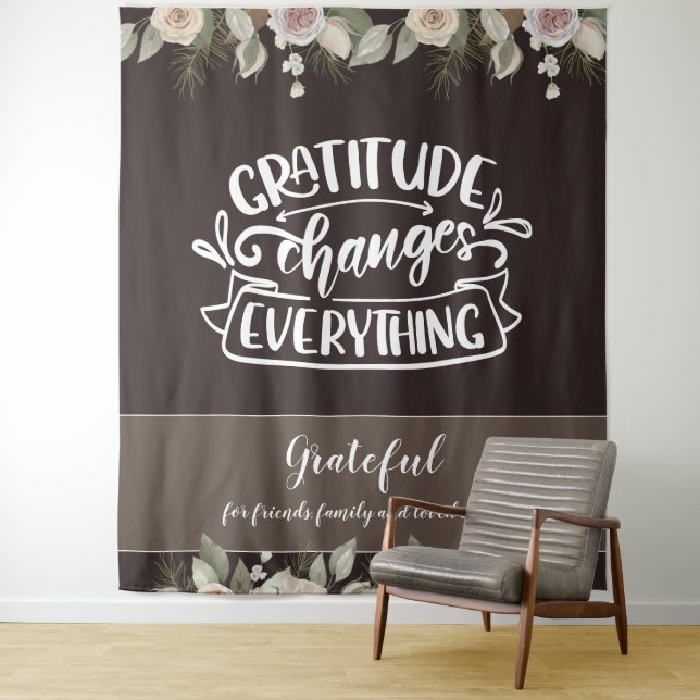 Gratitude Changes Everything Modern Photo Backdrop Tapestry (In Situ)