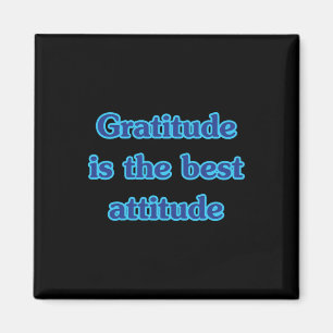 Gratitude Is The Best Attitude Quote Sticker Magnet