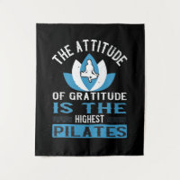 Gratitude Is The Highest Pilates