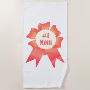 Gratitude Number One Mum winner award ribbon Beach Towel