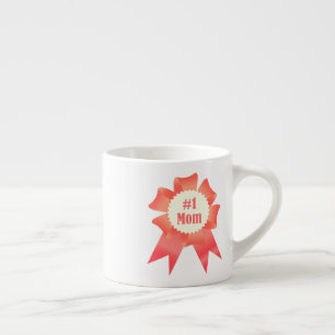 Gratitude Number One Mum winner award ribbon Espresso Cup