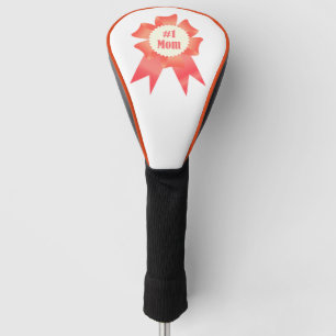 Gratitude Number One Mum winner award ribbon Golf Head Cover