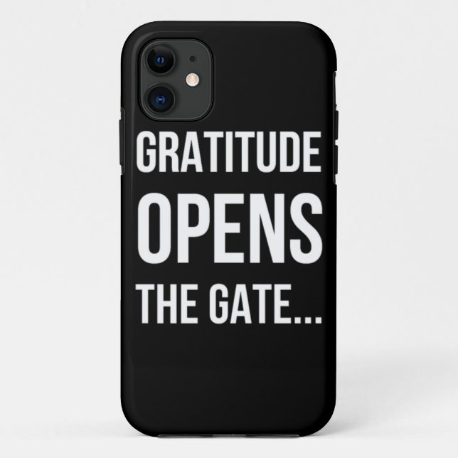 Gratitude Opens The Gate inspirational quote Case-Mate iPhone Case (Back)
