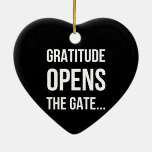 Gratitude Opens The Gate inspirational quote Ceramic Tree Decoration