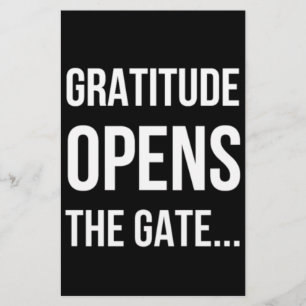 Gratitude Opens The Gate inspirational quote Stationery