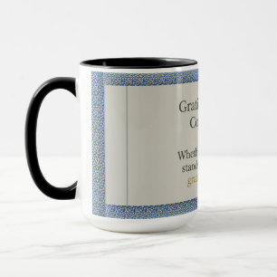 Gratitude Remains: Nice Day Better Night Always Ev Mug