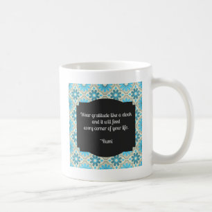 Gratitude Rumi Quote Coffee Mug