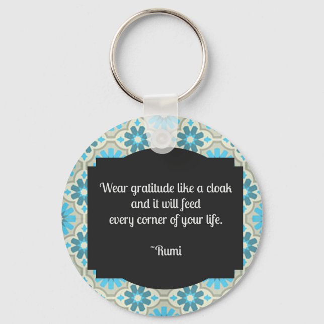 Gratitude Rumi Quote Key Ring (Front)